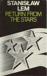 Cover of Return From the Stars, with three star shapes on a black-and-white striped ribbon graphic.