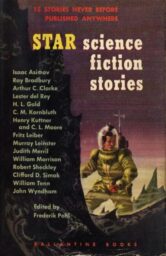 The cover of Star Science Fiction Stories, with art of an space suited astronaut on a rocky alien landscape, and listing sixteen authors and editor Frederik Pohl.