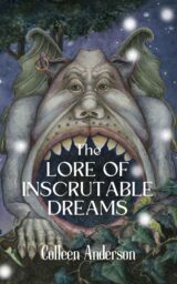 Cover of The Lore of Inscrutable Dreams, featuring a troll-like creature in bushes.