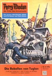 The cover of Perry Rhodan 18, with soldiers riding on a tank-like vehicle near the spires of a futuristic city.