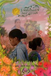 Poster for I Watched Her Grow with two young women standing back-to-back surrounded by flowers, with faded images in the background of two other women, one wearing a crown of leaves.
