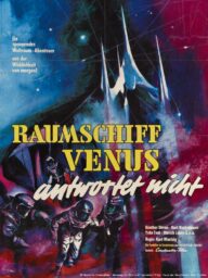 A German poster for Raumschiff Venus, done in blues and reds with spacesuited astronauts at the lower left and a pointy silver rocket in the background.
