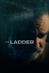 Poster for The Ladder showing an older man's downcast face over a long stone stairway.