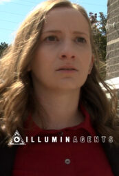 Poster for Illuminagents, with a woman standing outside a building looking concerned.
