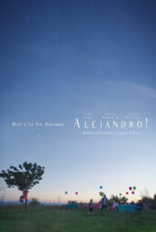 Poster for Alejandro, with people gathered around tables decorated with balloons in a field under a clear evening sky.
