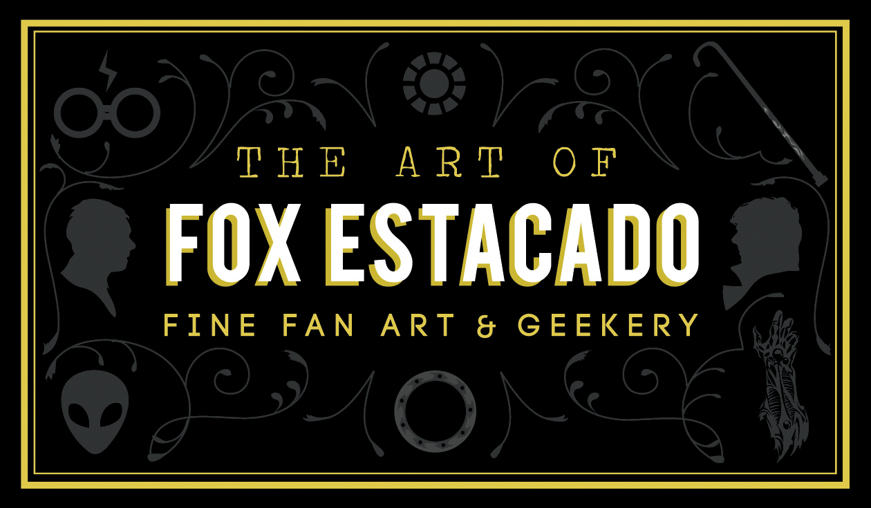 Logo for Fox Estacado Fine Fan Art & Geekery which is decorated with nods to multiple fandoms including The X-Files, Witchblade, House MD, BBC's Sherlock, and Xena: Warrior Princess.