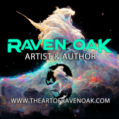 A nebula-like space scene is in the background with the shadow of a dragon. The text says Raven Oak, Artist & Author. www.theartofravenoak.com