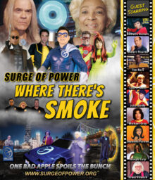 Poster for Surge of Power Where There's Smoke featuring several groups of people dressed in superhero costumes.