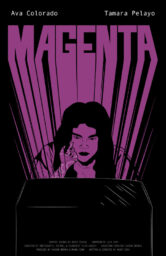 Magenta poster Poster for Magenta with the title text rising from an illustration of a dark-haired woman looking at a box with a hand coming out of it to touch her face.