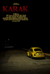 Poster for Karak with a yellow VW Beetle parked on an empty road at night.