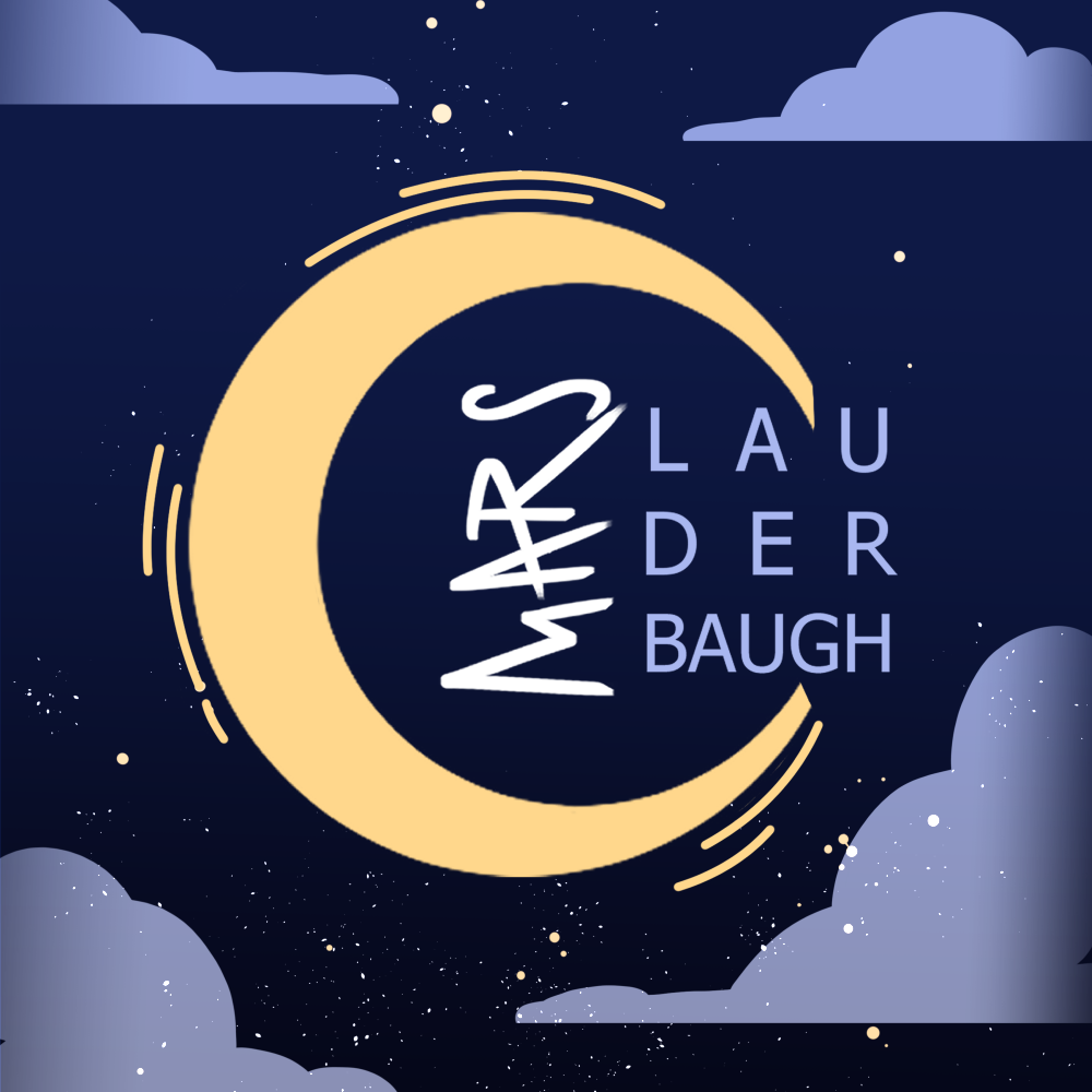 A blue, starry background with a yellow crescent moon. Inside the moon is the text: Mars Lauderbaugh.
