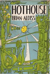 Cover of the 1964 hardcover edition of Hothouse.