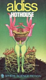 Cover of the 1969 paperback edition of Hothouse.