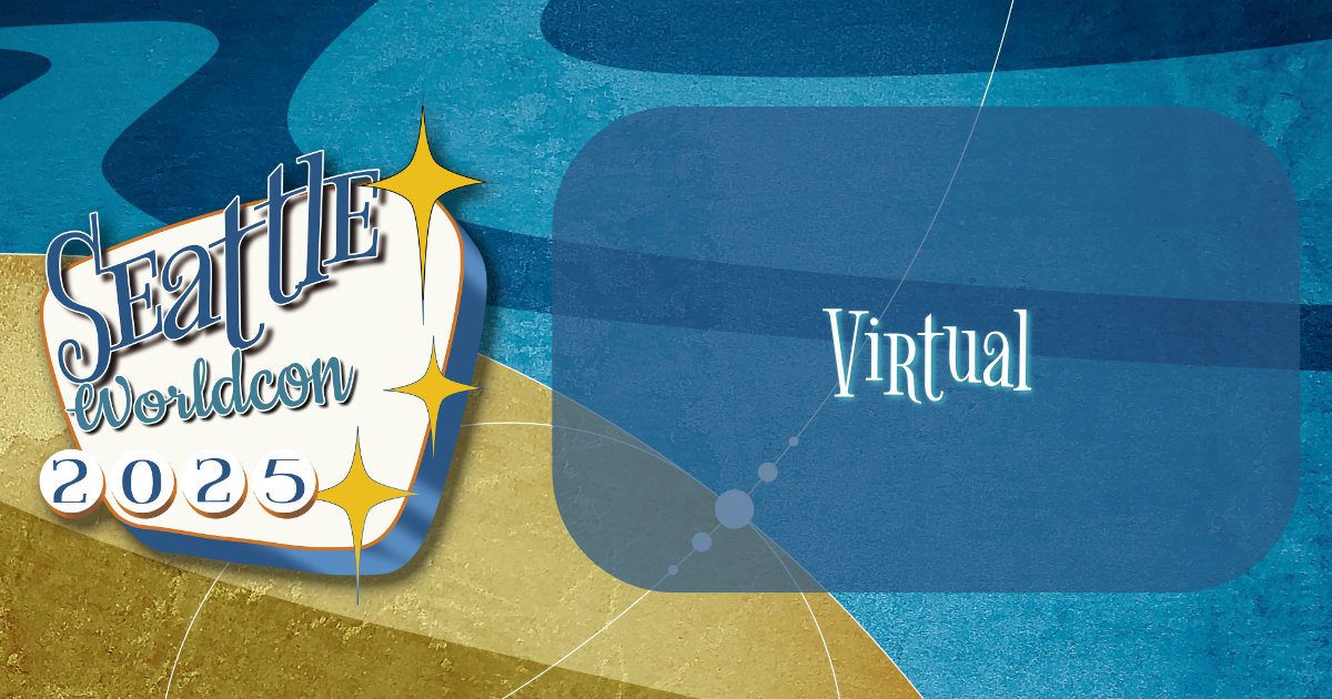 Virtual Seattle Worldcon 2025