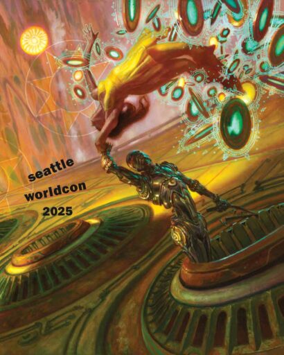 23 MB PDF link. Cover of the Seattle Worldcon program, featuring art by Donato Giancola of a humanoid robot emerging from a mechanical landscape, reaching up to grasp the hand of a woman in a yellow dress floating above, surrounded by glowing green sigils.